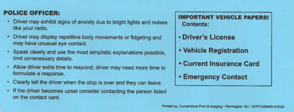 Driver is on the autistic spectrum – Blue Envelopes available for pick up at the Frenchtown Police Department